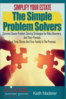 Paperback Simplify Your Estate - The Simple Problem Solvers Book