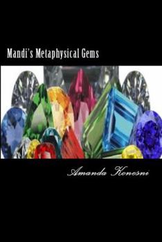 Paperback Mandi's Metaphysical Gemstones Book