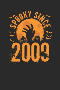 Spooky Since 2009: Graph Paper Notebook / Journal (6" X 9" - 5 Squares per inch - 120 Pages) – Birthday Gift And Halloween Gift Idea