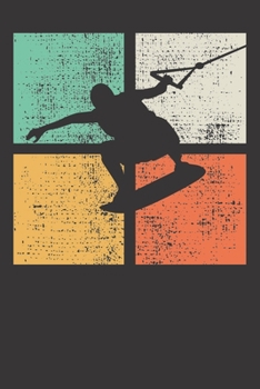 Paperback Notebook: Wakeboarding Wakeboard Wakeboarder Gift Dot Grid 6x9 120 Pages Book