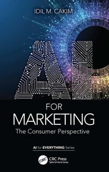 Paperback AI for Marketing: The Consumer Perspective Book