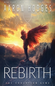 Rebirth - Book #1 of the Praegressus Project