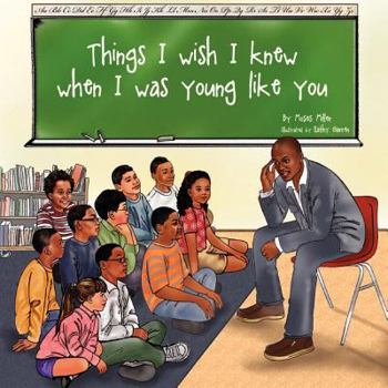 Paperback Things I Wish I Knew, When I was Young Like You Book