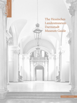 Paperback The Hessisches Landesmuseum Darmstadt Museum Guide Book