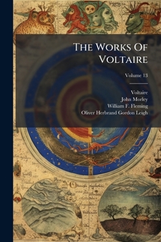 Paperback The Works Of Voltaire; Volume 13 Book