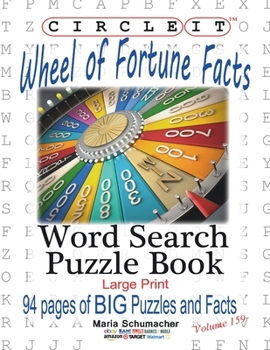 Paperback Circle It, Wheel of Fortune Facts, Word Search, Puzzle Book [Large Print] Book