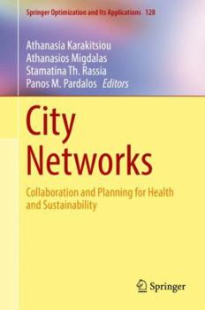 Hardcover City Networks: Collaboration and Planning for Health and Sustainability Book