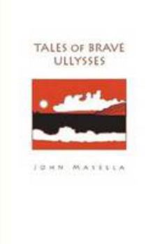 Paperback Tales of Brave Ullysses Book