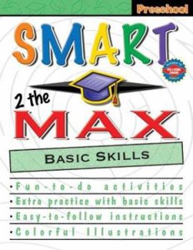Paperback Smart 2 The Max Basic Skills, Preschool Book
