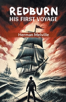 Paperback Redburn His First Voyage Book