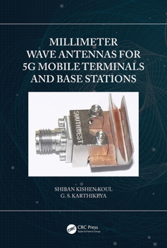 Paperback Millimeter Wave Antennas for 5G Mobile Terminals and Base Stations Book