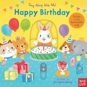 Happy Birthday: Sing Along with Me! - Book  of the Sing Along With Me!