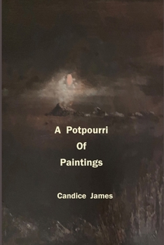 Paperback A Potpourri Of Paintings Book