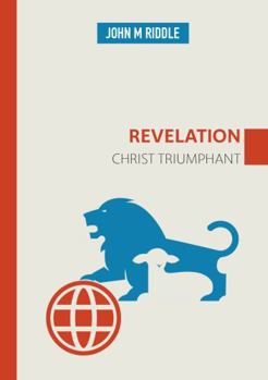 Paperback Revelation: Christ Triumphant Book