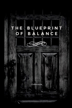 Paperback The Blueprint of Balance Book
