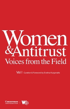 Paperback Women & Antitrust: Voices from the Field, Vol. I Book