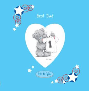 Hardcover Best Dad (Me to You) Book