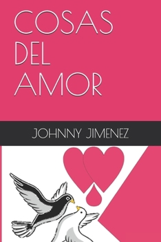 Paperback Cosas del Amor [Spanish] Book