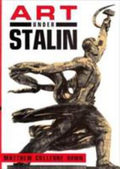Hardcover Art Under Stalin Book
