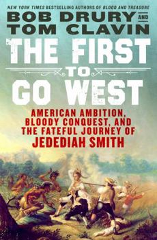 A Throne of Grace: Jedediah Smith and the Bloody Conquest of the American West