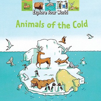 Hardcover Animals of the Cold Book