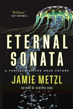 Hardcover Eternal Sonata: A Thriller of the Near Future Book