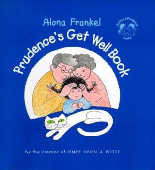 Hardcover Prudence's Get Well Book