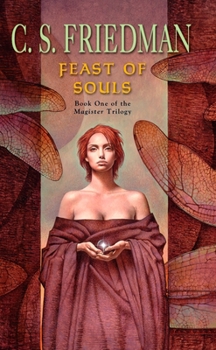 Feast of Souls (The Magister Trilogy, #1) - Book #1 of the Magister Trilogy