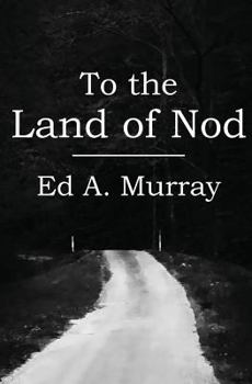 Paperback To the Land of Nod Book