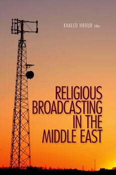 Paperback Religious Broadcasting in the Middle East Book