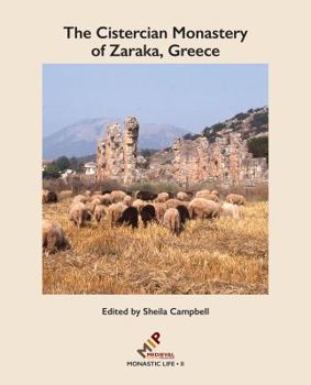 Hardcover The Cistercian Monastery of Zaraka, Greece Book