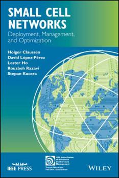 Hardcover Small Cell Networks: Deployment, Management, and Optimization Book
