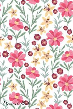 Paperback Password Book: Include Alphabetical Index With Beautiful Pink Yellow Flower Pattern Book