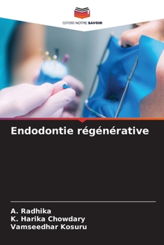 Paperback Endodontie régénérative [French] Book