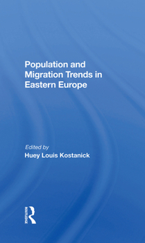 Hardcover Population and Migration Trends in Eastern Europe Book