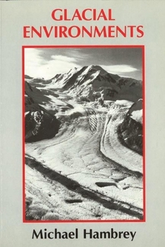 Paperback Glacial Environments Book