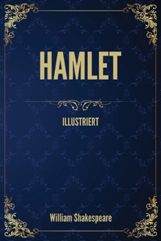 Paperback Hamlet: (Illustriert) [German] Book