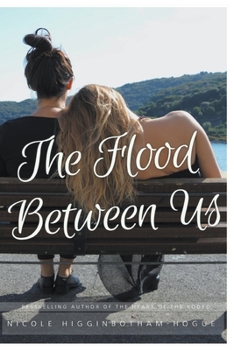 Paperback The Flood Between Us Book