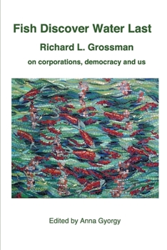 Paperback Fish Discover Water Last Book