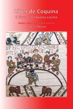 Paperback Liber de Coquina - Il libro della buona cucina [Italian] Book