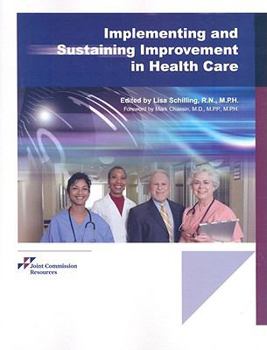 Paperback Implementing and Sustaining Improvement in Health Care Book