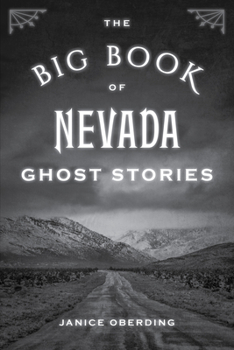 Paperback The Big Book of Nevada Ghost Stories Book