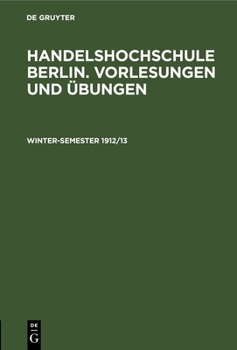 Hardcover Winter-Semester 1912/13 [German] Book