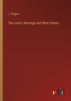 Paperback The Lover's Revenge and Other Poems Book