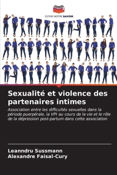 Sexualité et violence des partenaires intimes (French Edition)