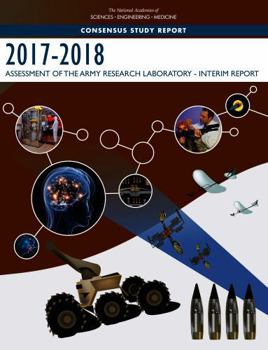 2017-2018 Assessment of the Army Research Laboratory: Interim Report