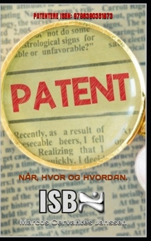 Paperback Patentere ISBN: 9798390351673: Når, Hvor Og Hvordan. [Norwegian] Book