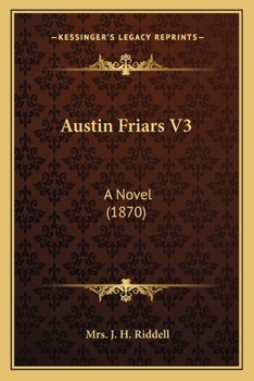 Paperback Austin Friars V3: A Novel (1870) Book