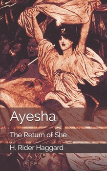 Ayesha: The Return of She