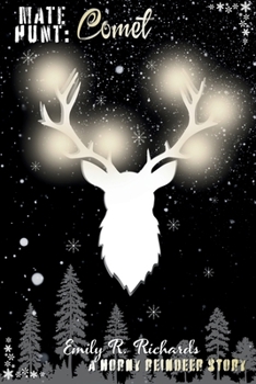 Paperback Mate Hunt: Comet: A Horny Reindeer Story Book
